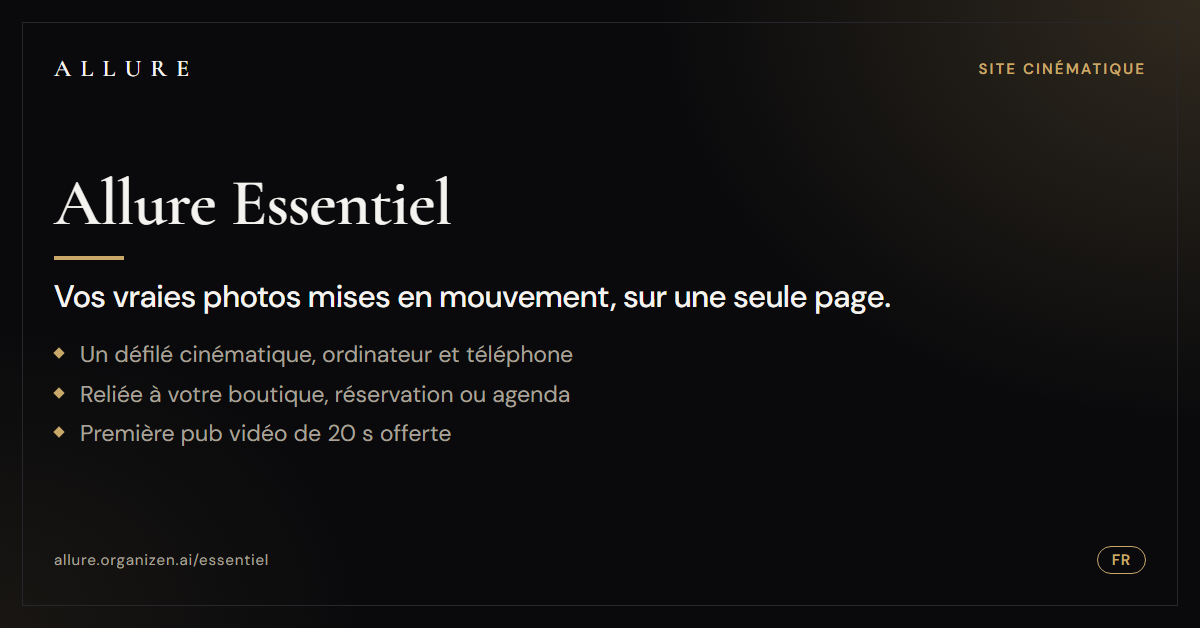 Allure Essentiel : votre page cinématique